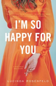 I’m So Happy for You