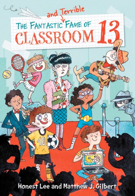 The Fantastic and Terrible Fame of Classroom 13