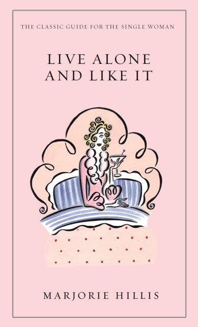 Live Alone and Like It