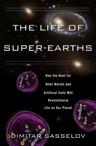 The Life of Super-Earths