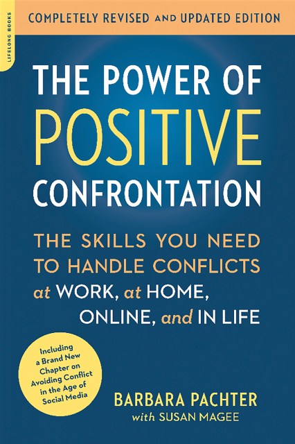 The Power of Positive Confrontation