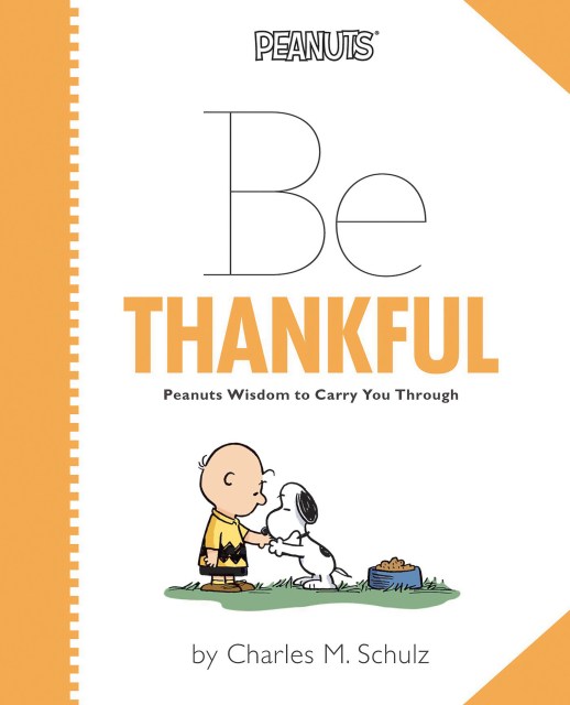 Peanuts: Be Thankful