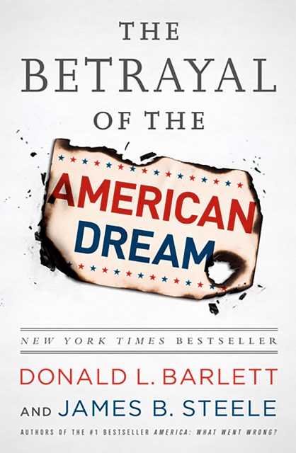 The Betrayal of the American Dream