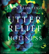 The Utter Relief of Holiness