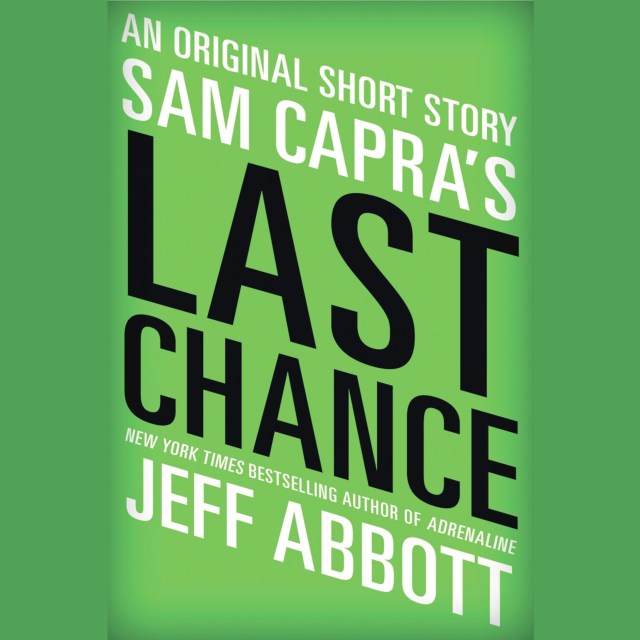 Sam Capra's Last Chance