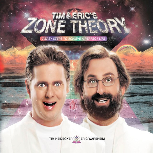 Tim and Eric’s Zone Theory