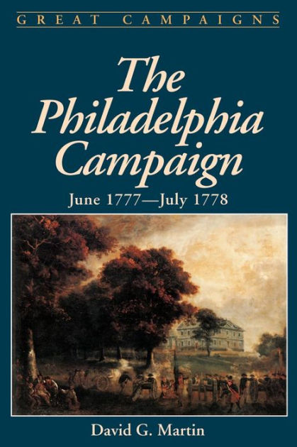 The Philadelphia Campaign