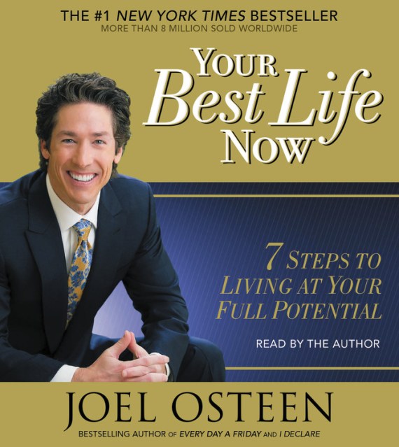 Your Best Life Now