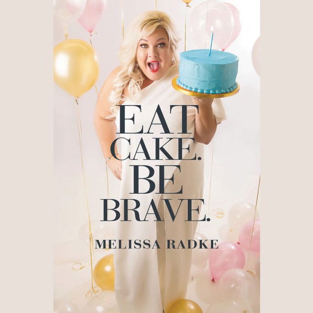 Eat Cake. Be Brave.