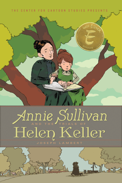 Annie Sullivan and the Trials of Helen Keller