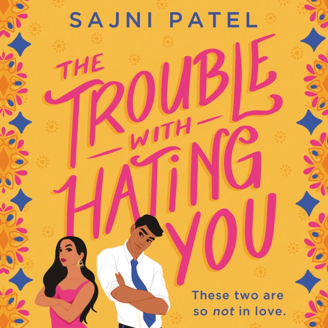 The Trouble with Hating You