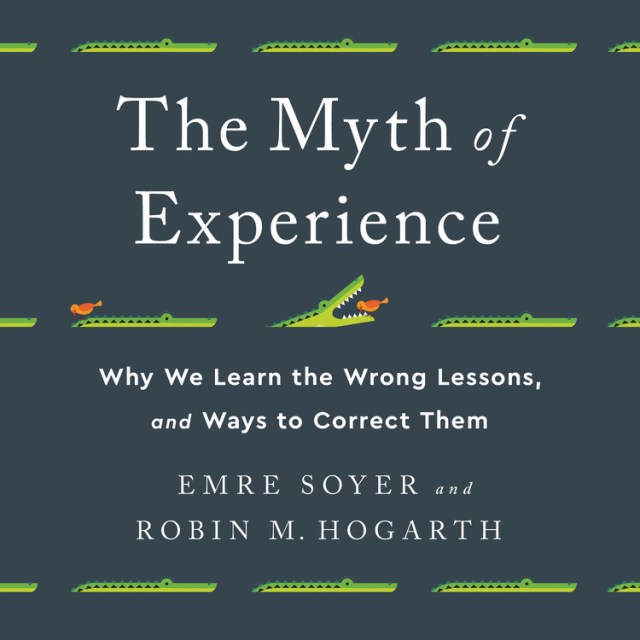 The Myth of Experience