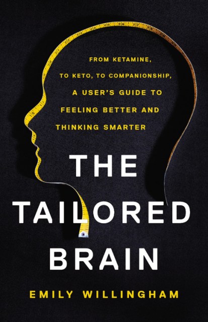 The Tailored Brain