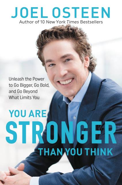 You Are Stronger than You Think