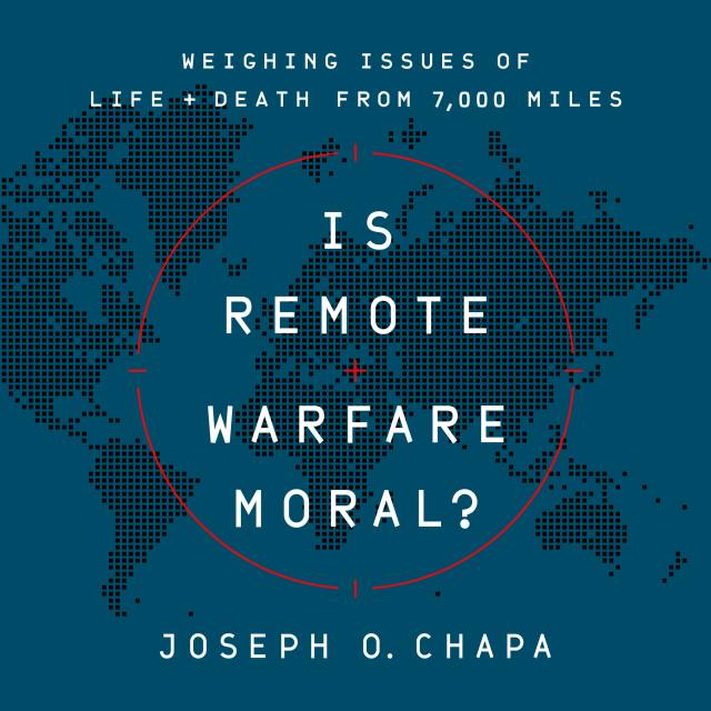 Is Remote Warfare Moral?