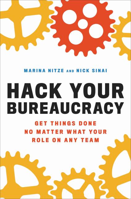 Hack Your Bureaucracy