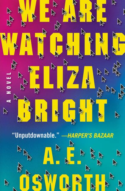 We Are Watching Eliza Bright