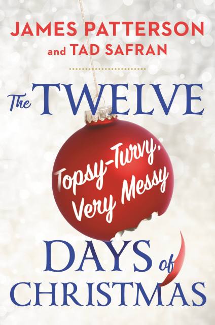 The Twelve Topsy-Turvy, Very Messy Days of Christmas