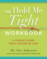 The Hold Me Tight Workbook