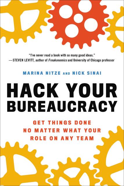 Hack Your Bureaucracy