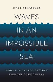 Waves in an Impossible Sea