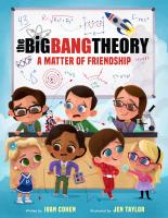The Big Bang Theory: A Matter of Friendship