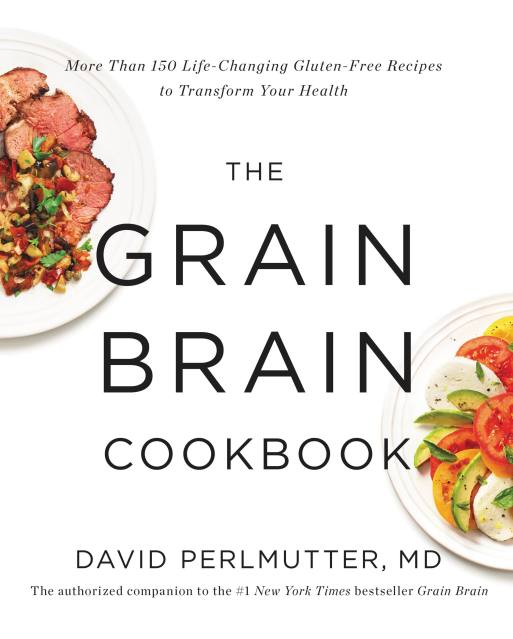 The Grain Brain Cookbook