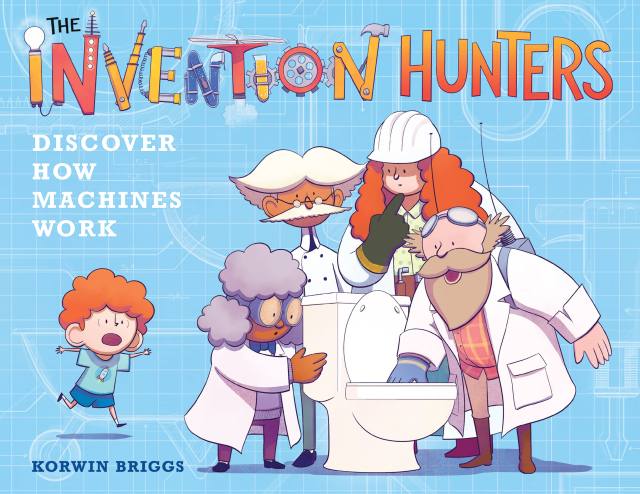 The Invention Hunters Discover How Machines Work