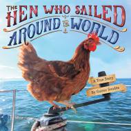 The Hen Who Sailed Around the World