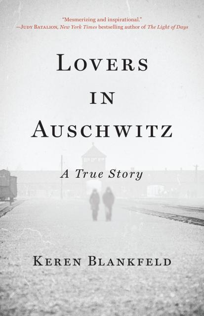 Lovers in Auschwitz