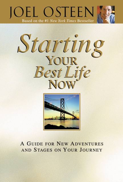 Starting Your Best Life Now