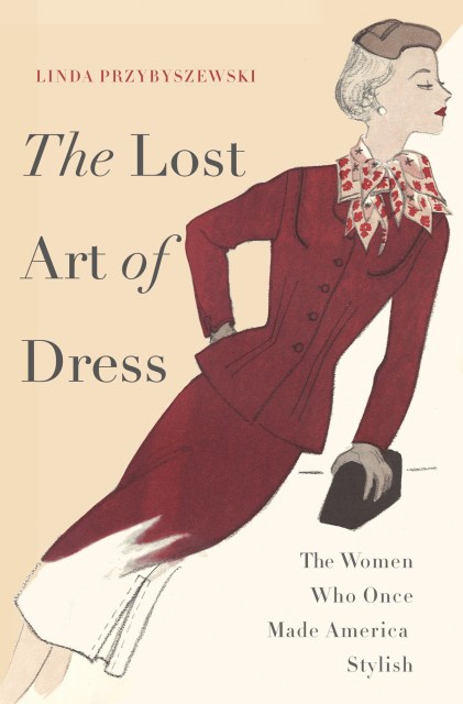 The Lost Art of Dress