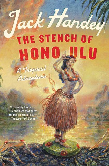 The Stench of Honolulu