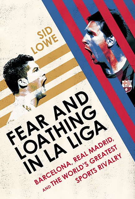 Fear and Loathing in La Liga