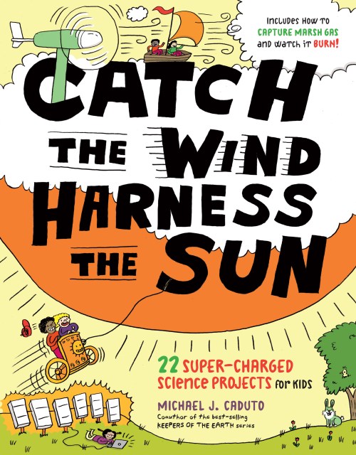 Catch the Wind, Harness the Sun