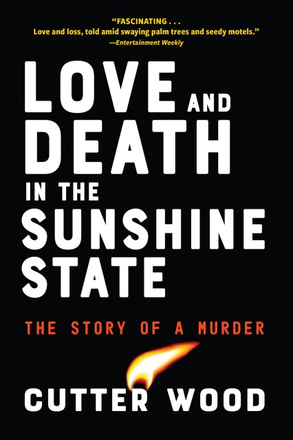 Love and Death in the Sunshine State