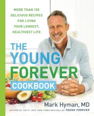 The Young Forever Cookbook