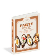 The Artisanal Kitchen: Party Food