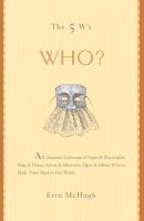 The 5 W’s: Who?