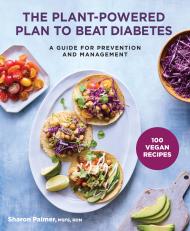 The Plant-Powered Plan to Beat Diabetes