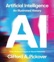 Artificial Intelligence: An Illustrated History