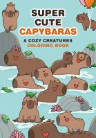 Super Cute Capybaras