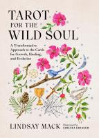 Tarot for the Wild Soul
