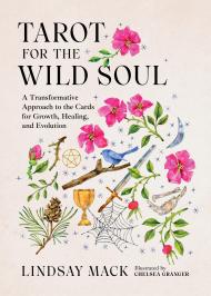 Tarot for the Wild Soul