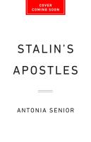 Stalin’s Apostles