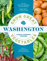 Grow Great Vegetables in Washington