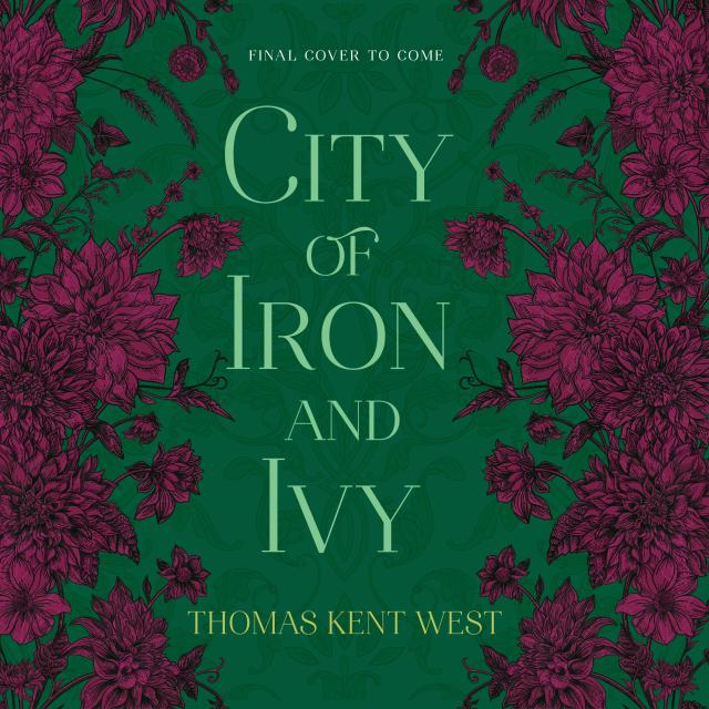 City of Iron and Ivy