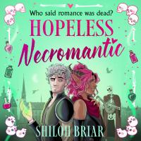Hopeless Necromantic