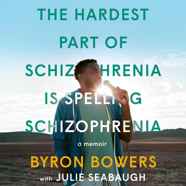 The Hardest Part of Schizophrenia Is Spelling Schizophrenia