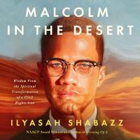 Malcolm in the Desert